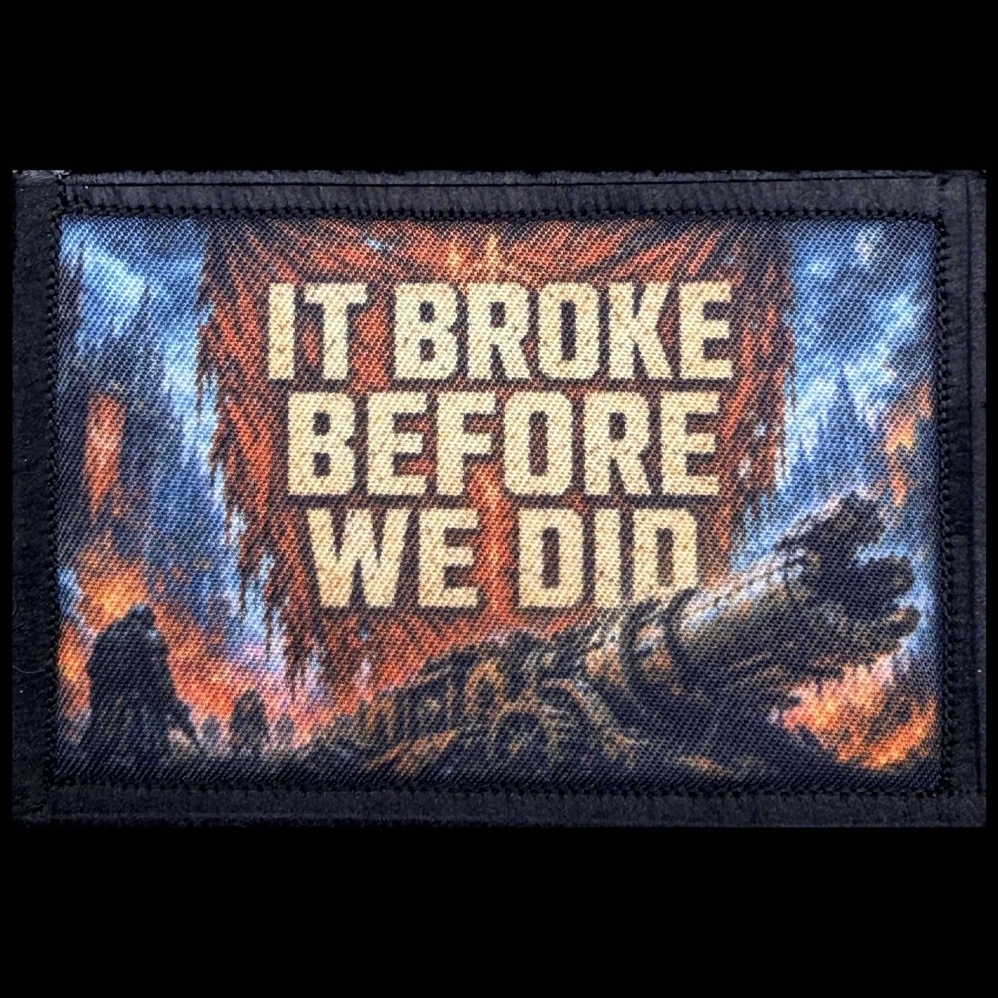 It Broke Before We Did  morale patch for Warhammer 40K Imperial Guard Cadia gmers. hook and loop backing for hats and range bags