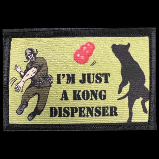 K9 MWD Morale Path "I'm just a kong dispenser" hook and loop patch