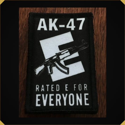 AK47 Rated E For Everyone Morale Patch