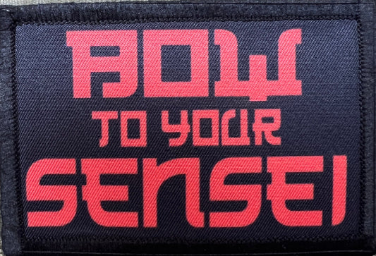 Bow To Your Sensei Rex Kwon Do Morale Patch