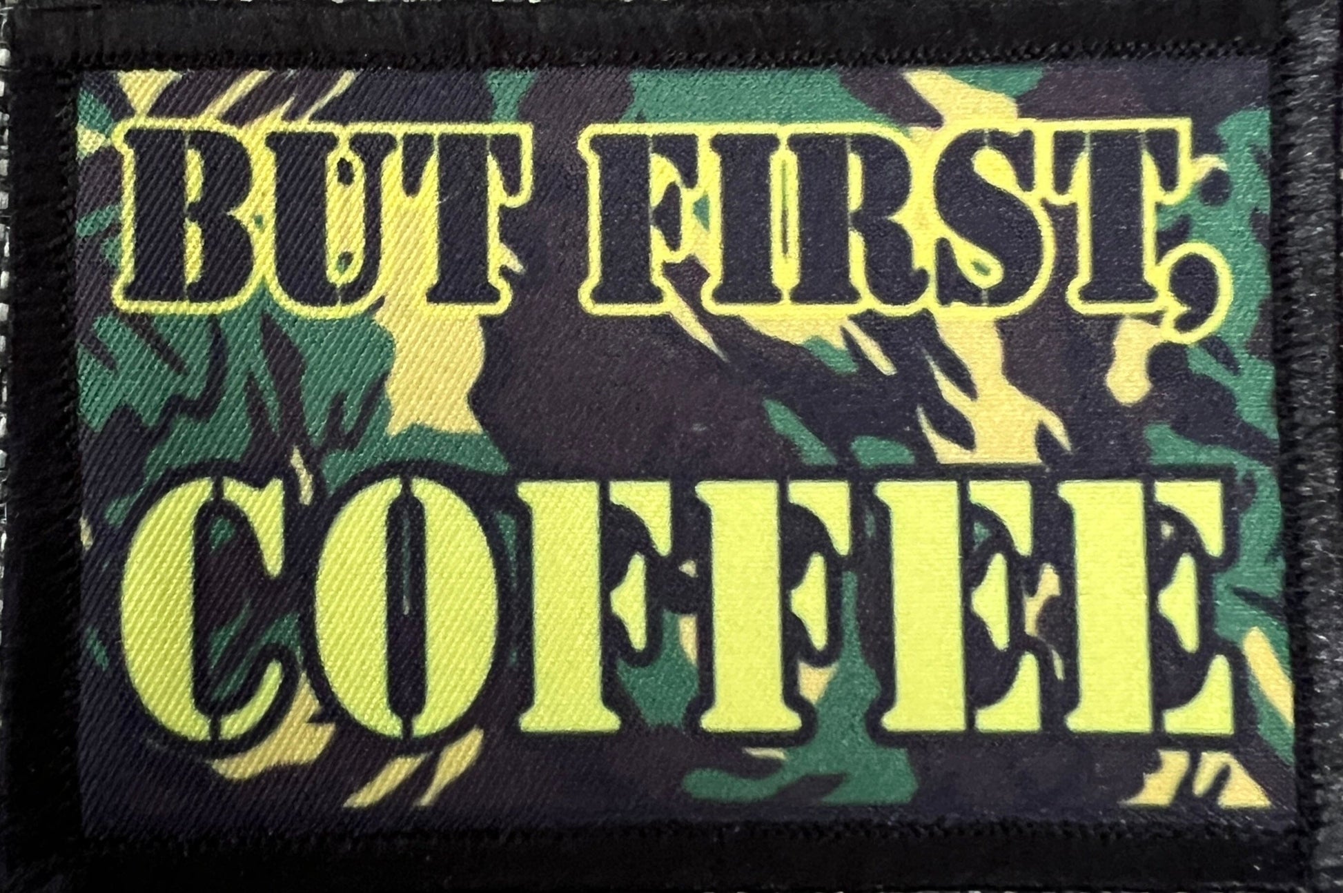 But First, Coffee Morale Patch