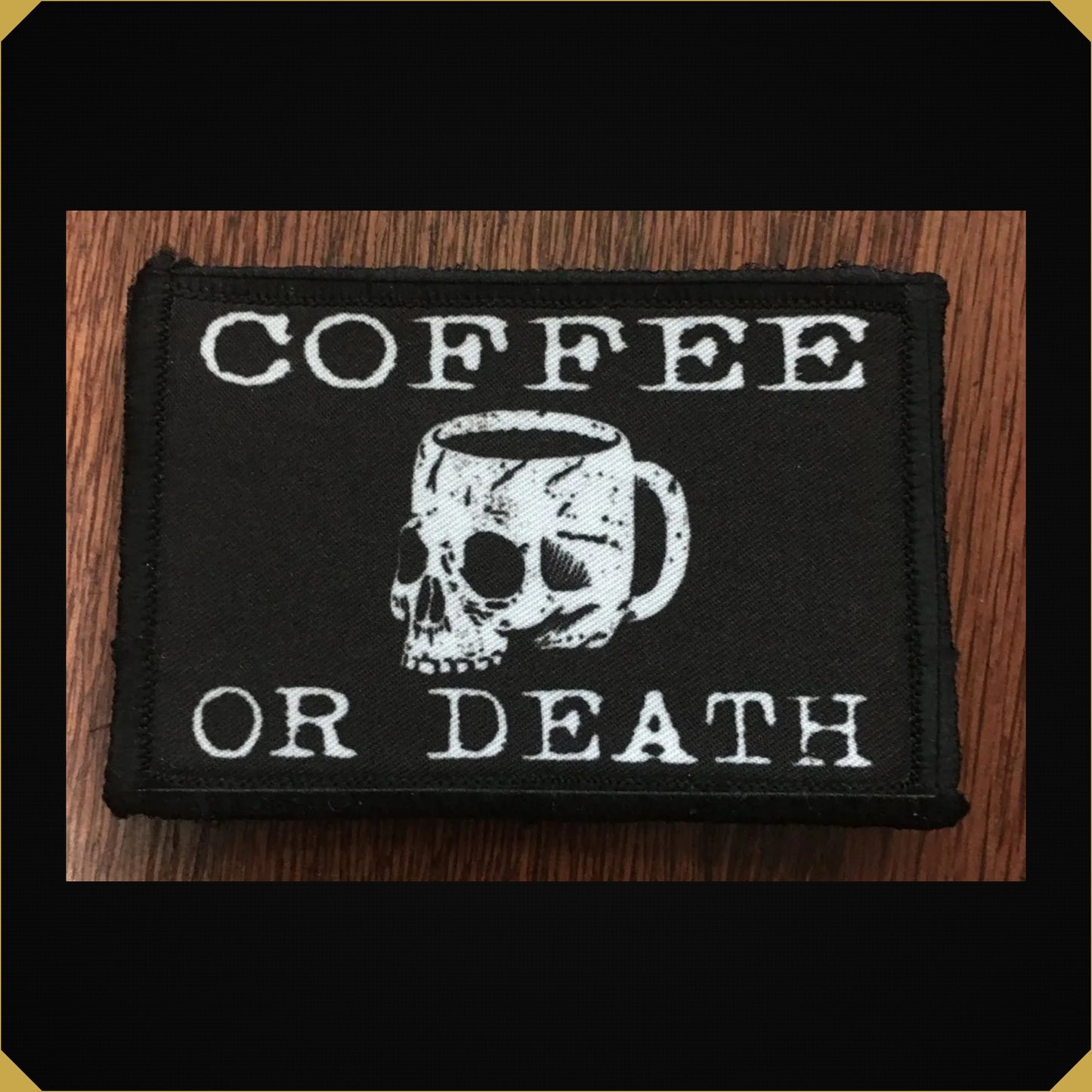 Coffee Or Death Skull Mug Morale Patch