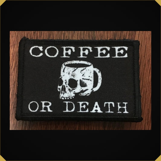 Coffee Or Death Skull Mug Morale Patch