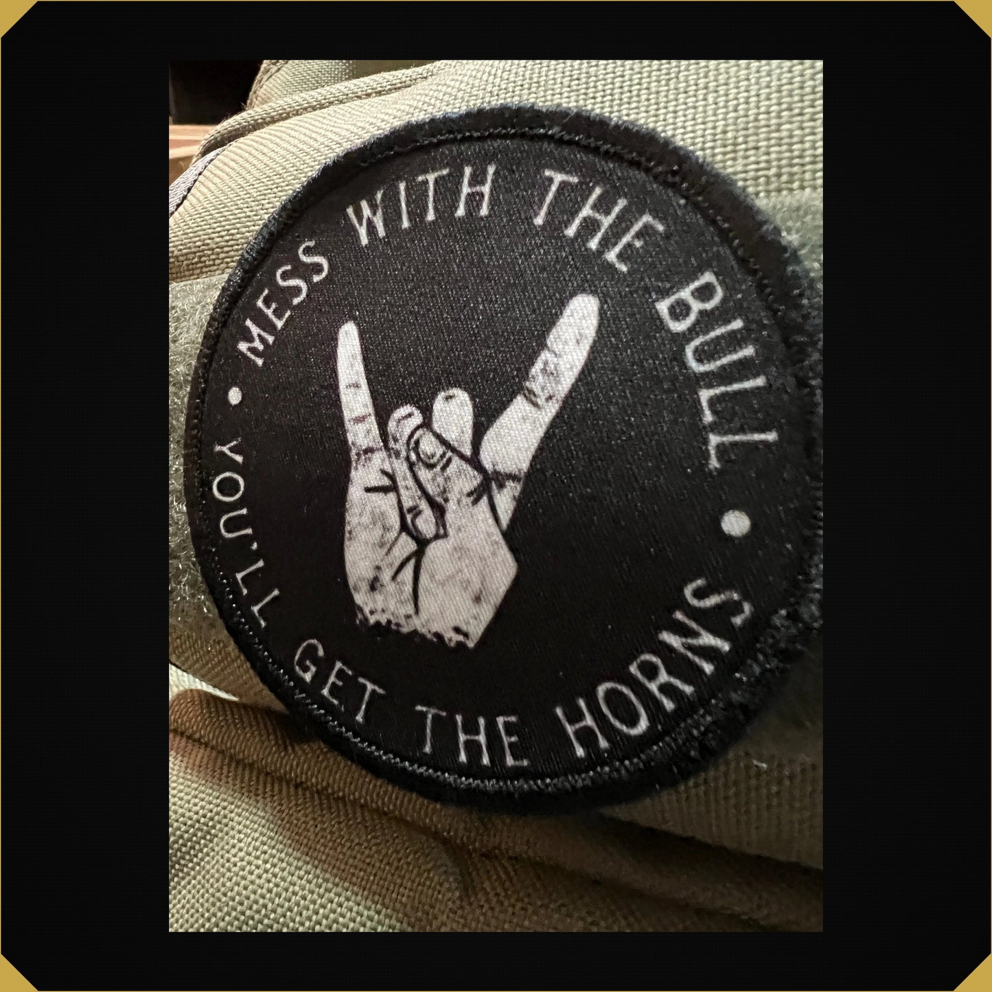 You Mess With The Bull You Get The Horns Morale Patch