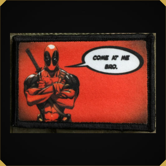 Deadpool 'Come at me bro' Morale Patch