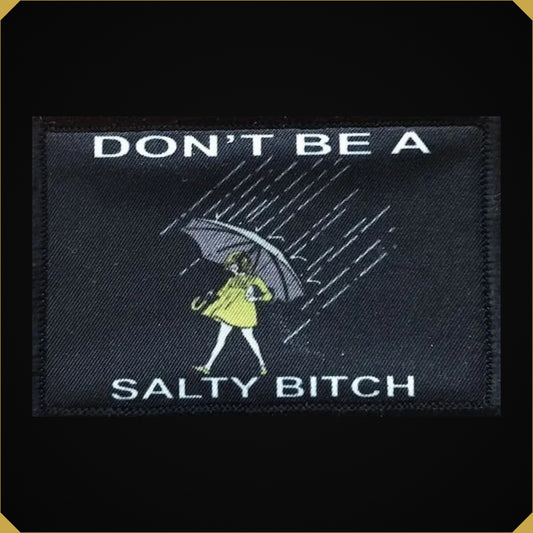 Don't Be Salty Morale Patch