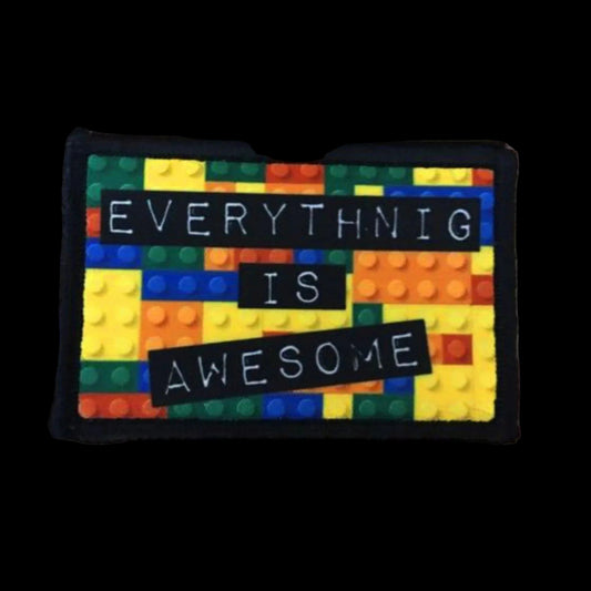 Everything Is Awesome Lego Movie Morale Patch