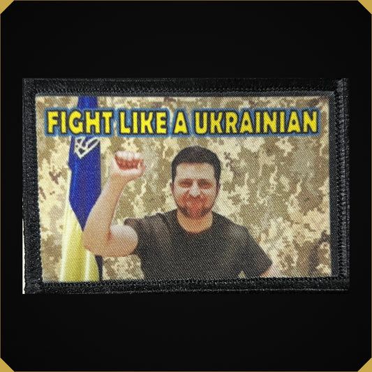Fight Like A Ukrainian Zelensky Morale Patch