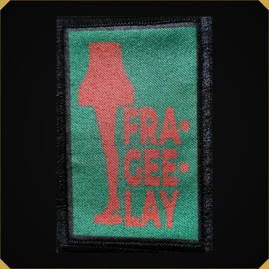 'Fra-gee-lay' Leg Lamp 2x3 Christmas Story themed Morale Patch