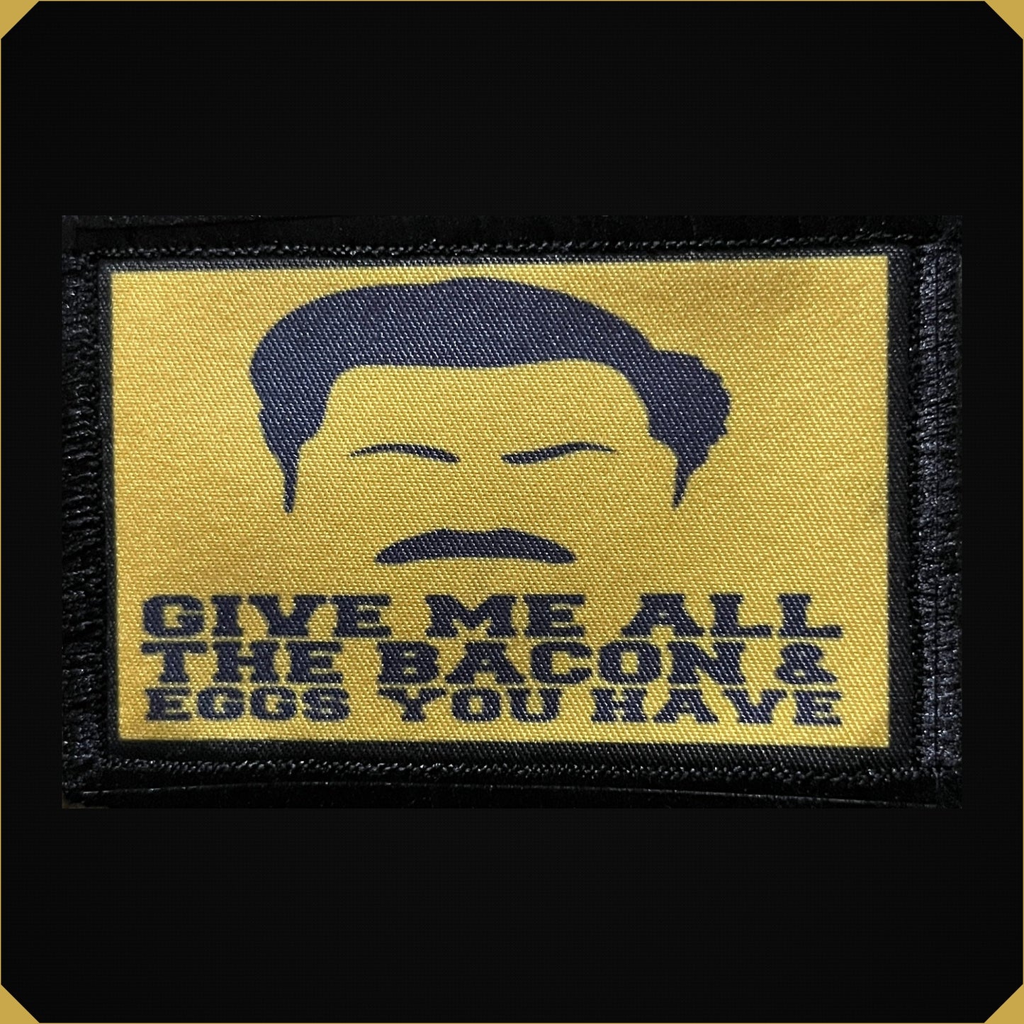 Give Me All The Bacon And Eggs You Have Morale Patch