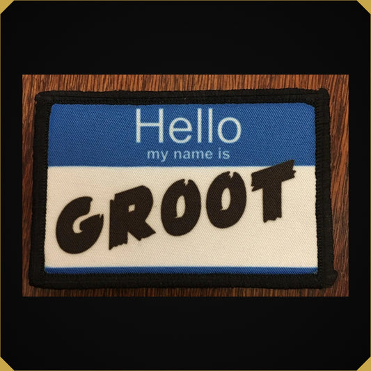 Hello My Name Is Groot Guardians of the Galaxy Morale-Patch