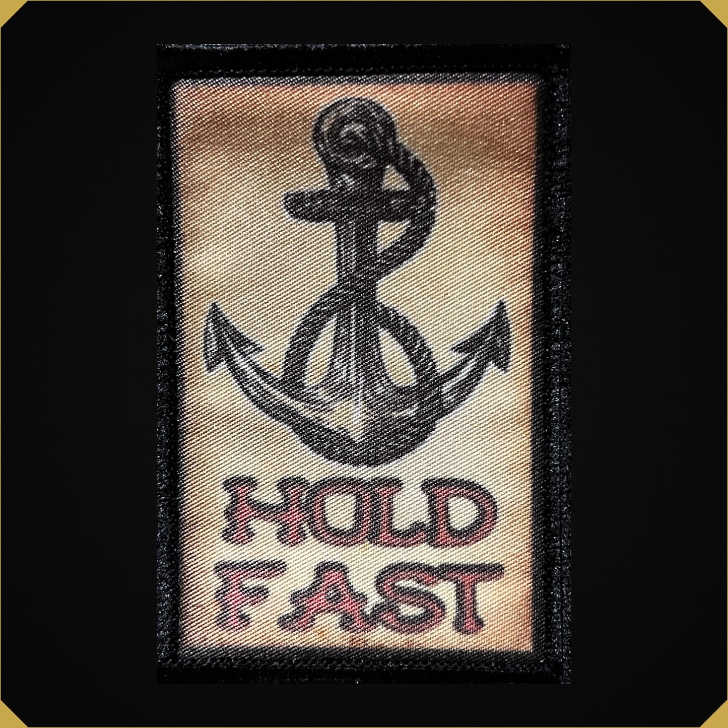 Hold Fast Anchor Tattoo Morale Patch