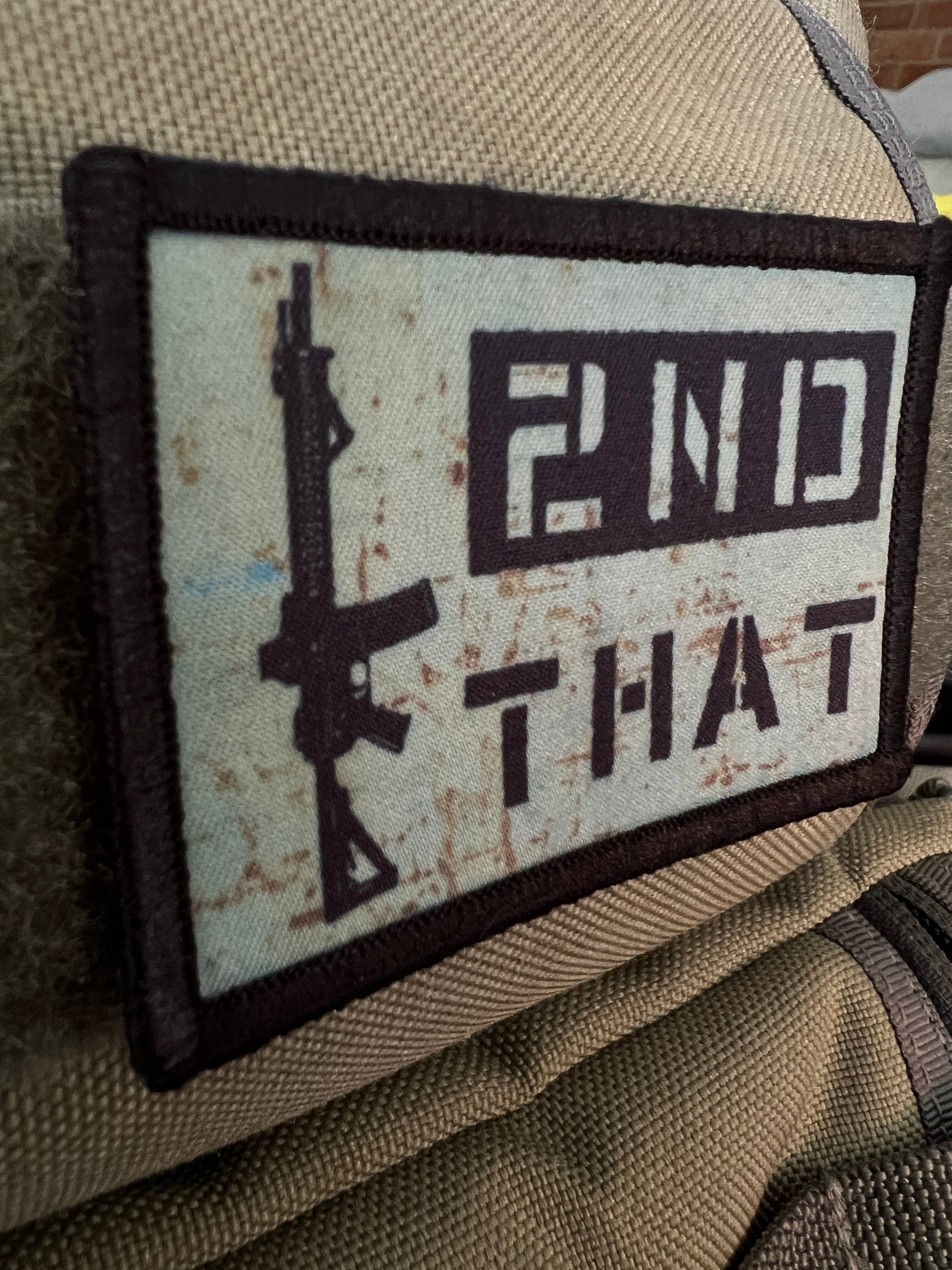 I  2nd that morale velcro morale patch 