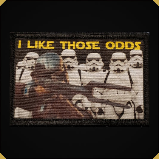 I Like Those Odds The Mandalorian Star Wars Morale Patch