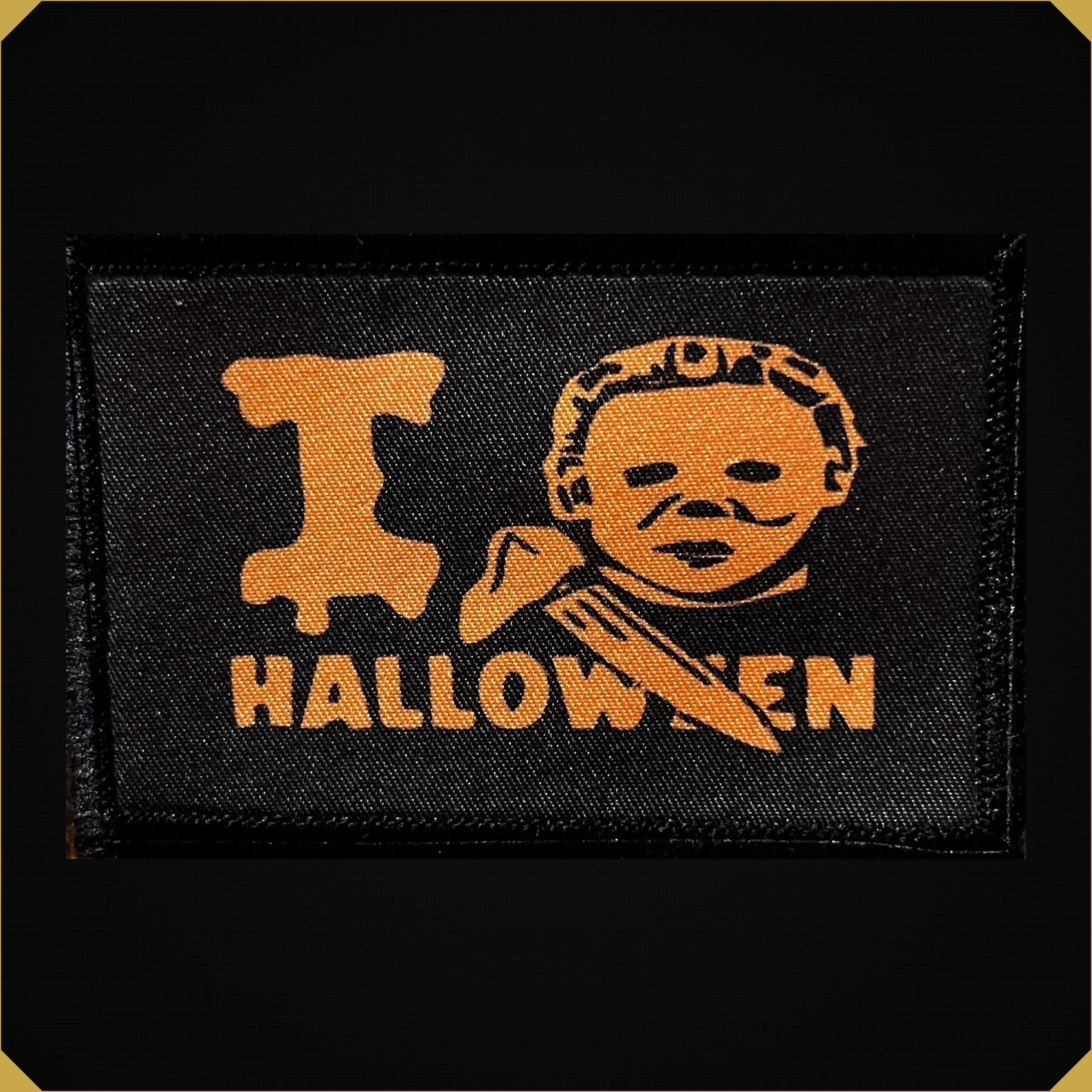 I Love Halloween Michael Myers Morale Patch