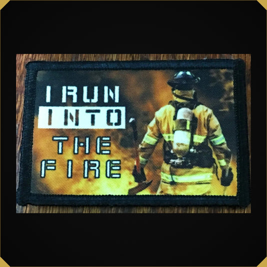 I Run INTO The Fire' First Responder Morale Patch