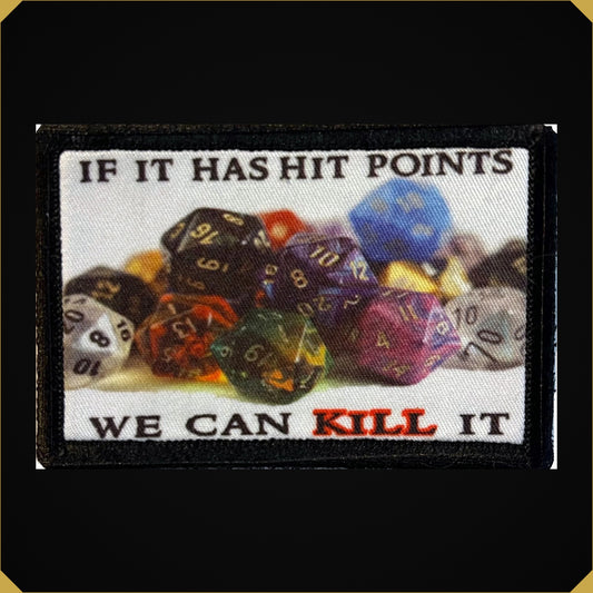 If It Has Hit Points We Can Kill it D&D Patch