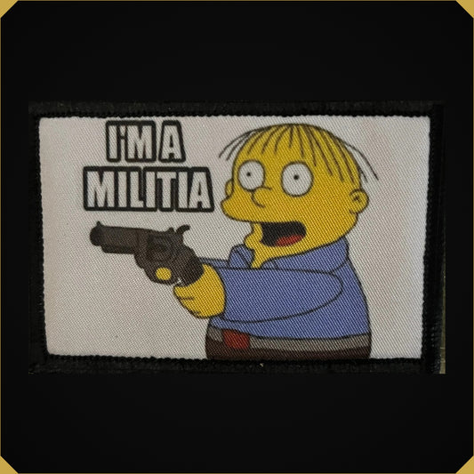 I'm a Militia Ralph Wiggum Morale Patch