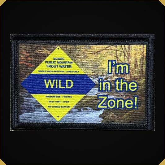 I'm in the Zone Fly Fishing Morale Patch