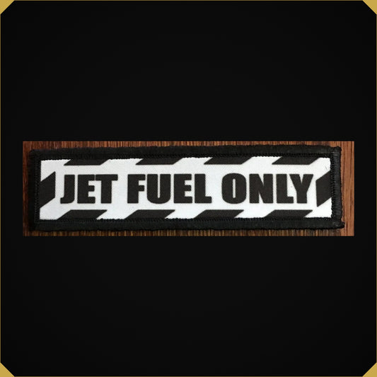 Jet Fuel Only Morale Patch