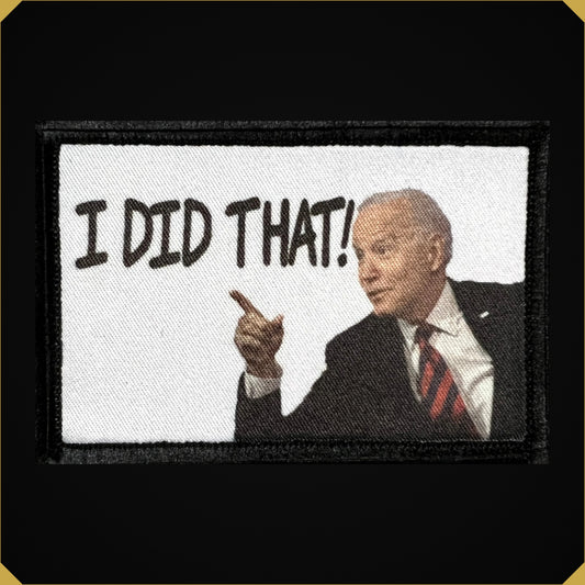 Joe Biden "I Did That!" Morale Patch