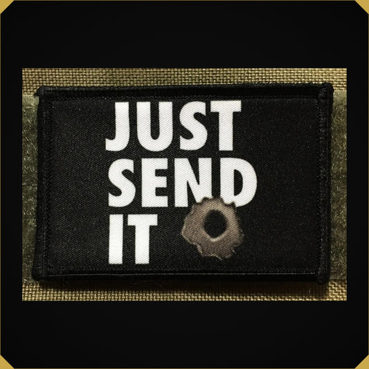 Just Send it Morale Patch