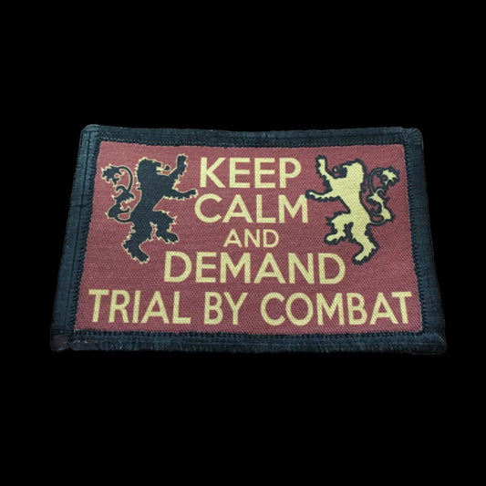 Keep Calm and Demand Trial By Combat Morale Patch