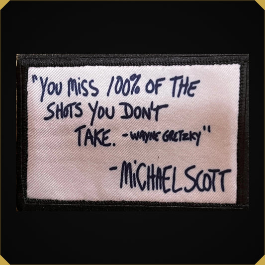 Michael Scott Gretzky Quote The Office Morale Patch