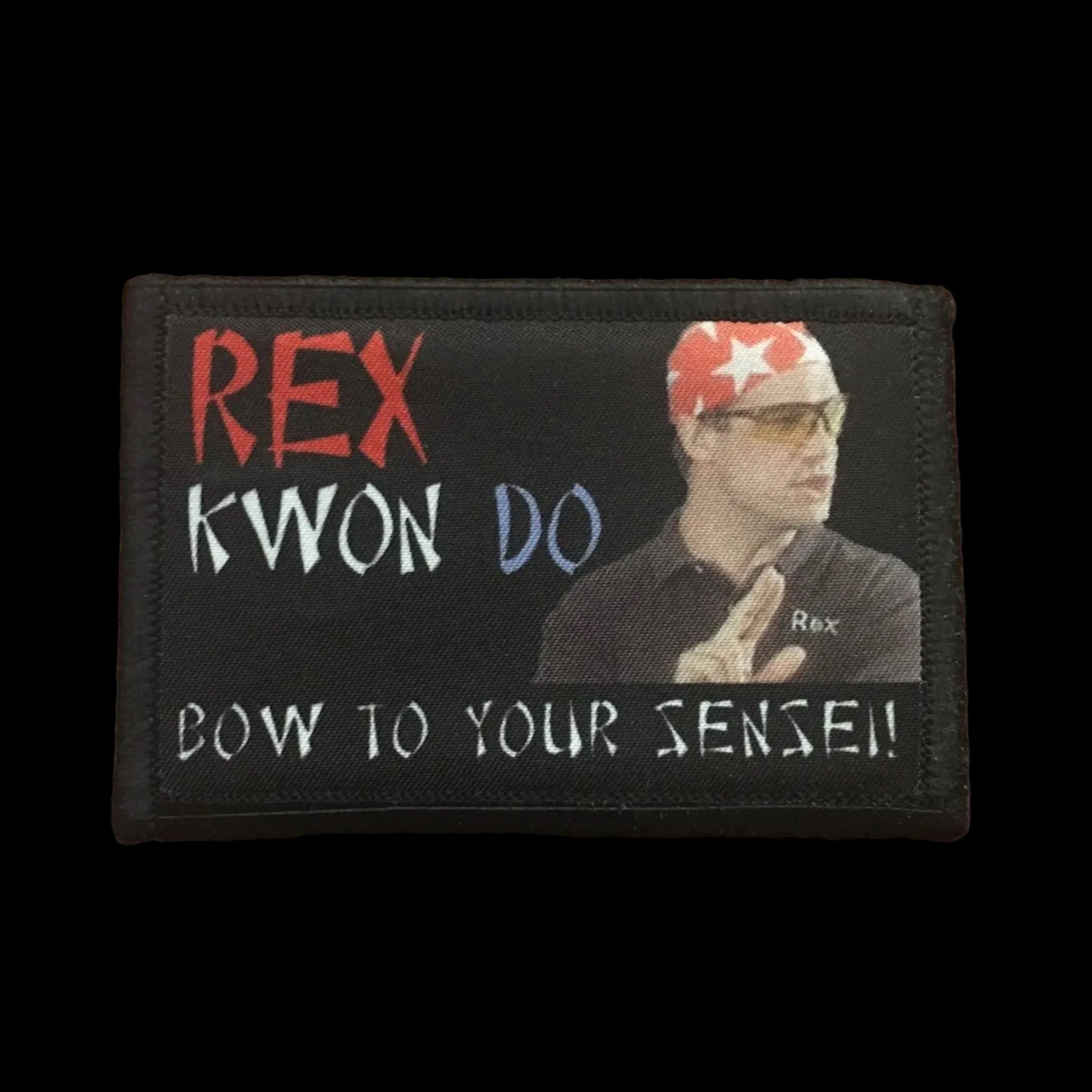 Napoleon Dynamite Rex Kwon Do Morale Patch