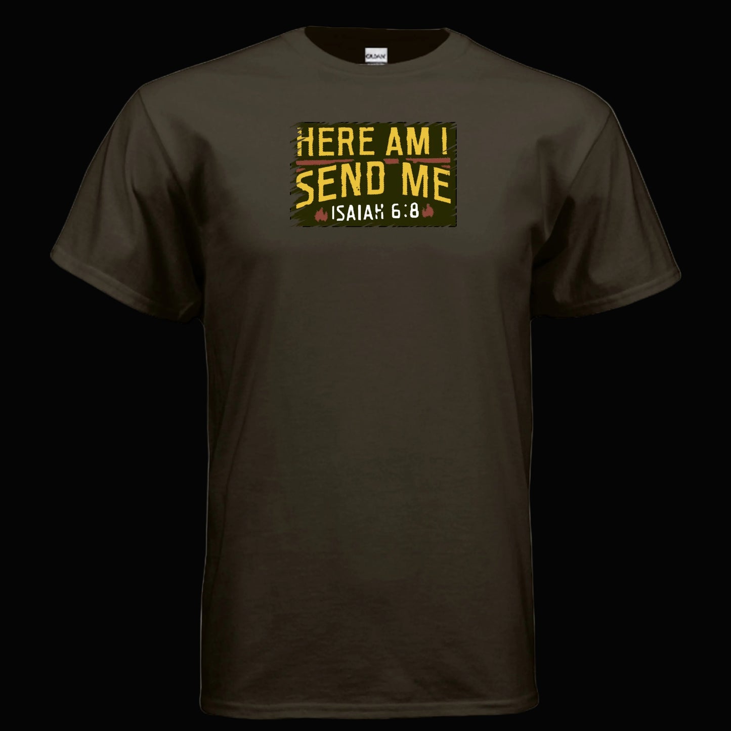 Isaiah 6-8 Here I Am Send Me T Shirt
