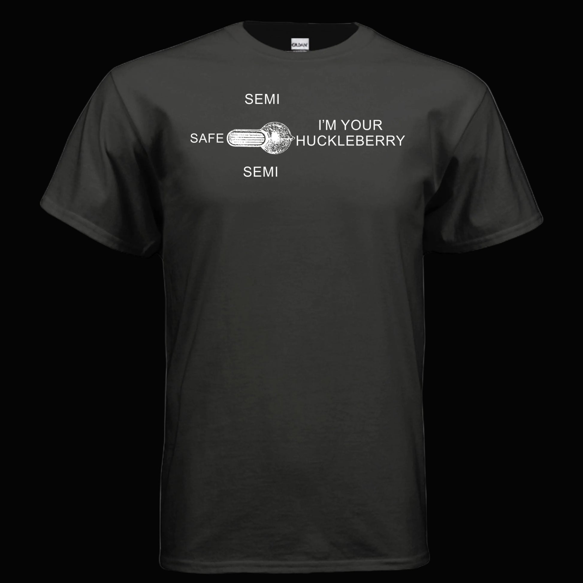 Im your huckleberry AR15 Selector Switch T Shirt