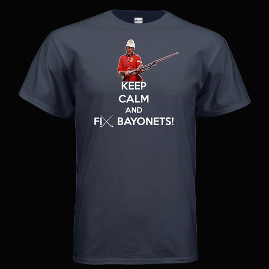 Keep Calm and Fix Bayonets T Shirt Martini Henry Zulu Movie Sgt Bourne