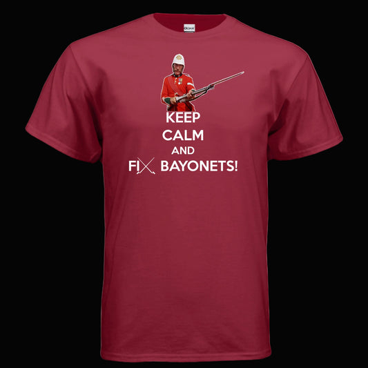 Keep Calm and Fix Bayonets T Shirt Martini Henry Zulu Movie Sgt Bourne