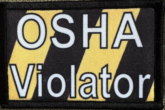 OSHA Violator Morale Patch