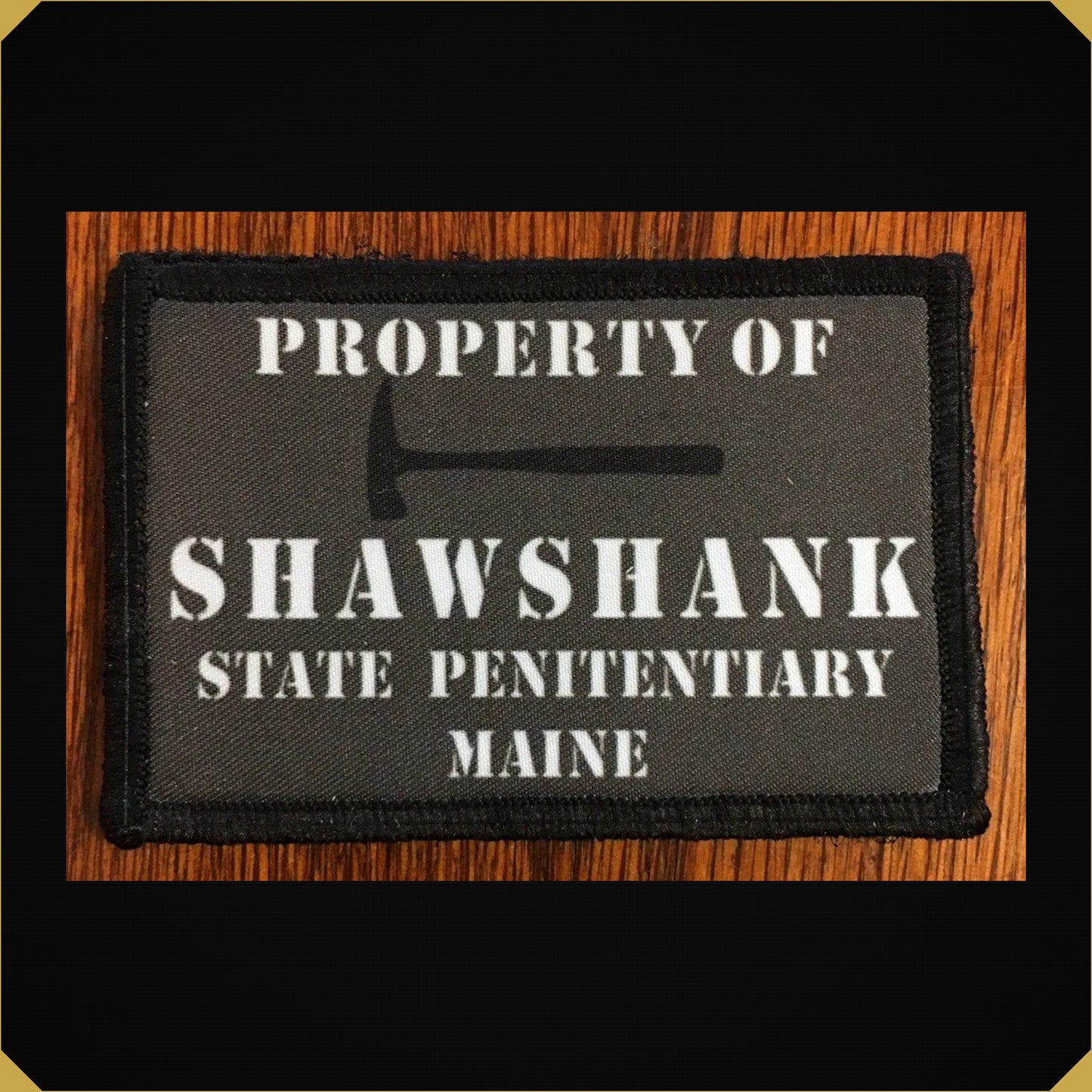 Property of Shawshank Penitentiary Morale Patch