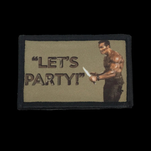 Schwarzenegger "Let's Party" Commando Movie Morale Patch