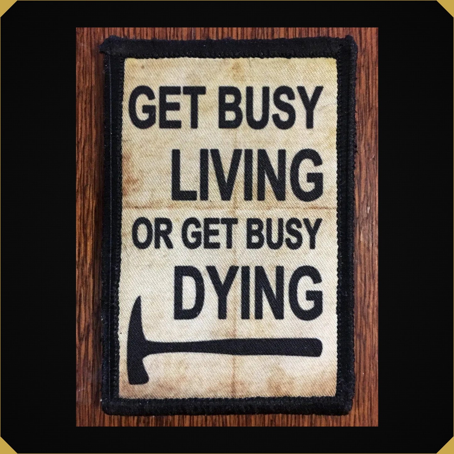 Shawshank Get Busy Living or Get Busy Dying Morale Patch