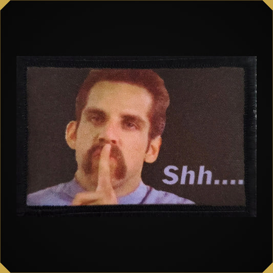 Shh... Happy Gilmore Ben Stiller Morale Patch