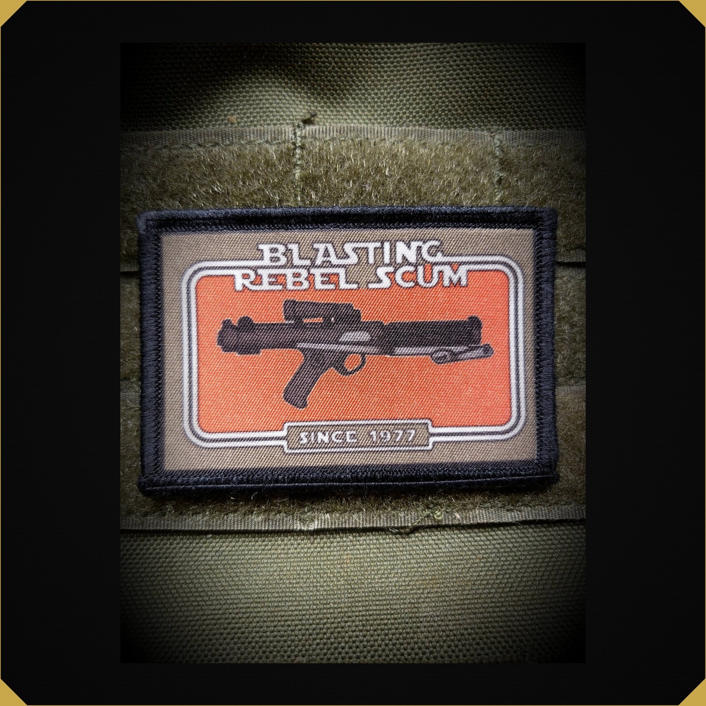 Star Wars Blasting Rebel Scum Since 1977 Morale Patch
