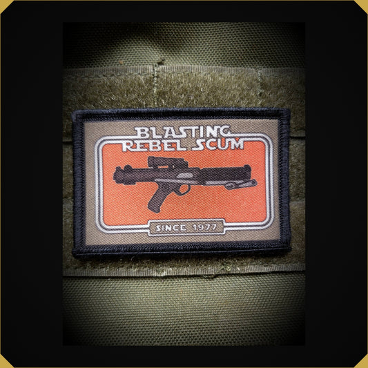 Star Wars Blasting Rebel Scum Since 1977 Morale Patch