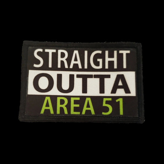 Straight Outta Area 51 Morale Patch