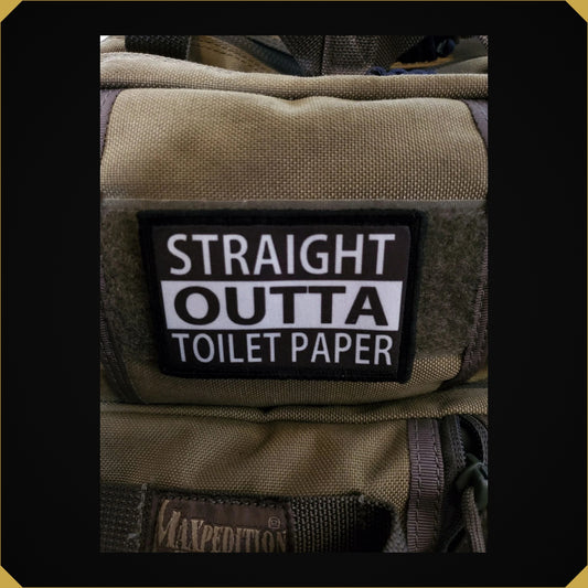 Straight Outta Toilet Paper Corona Virus Toilet Paper Morale Patch