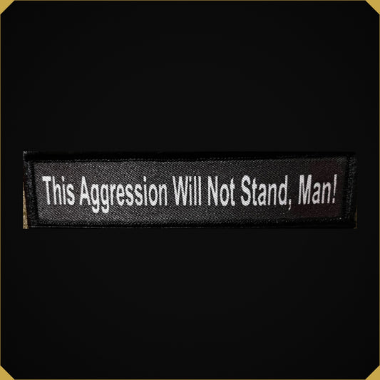 This Aggression Will Not Stand, Man! Morale Patch