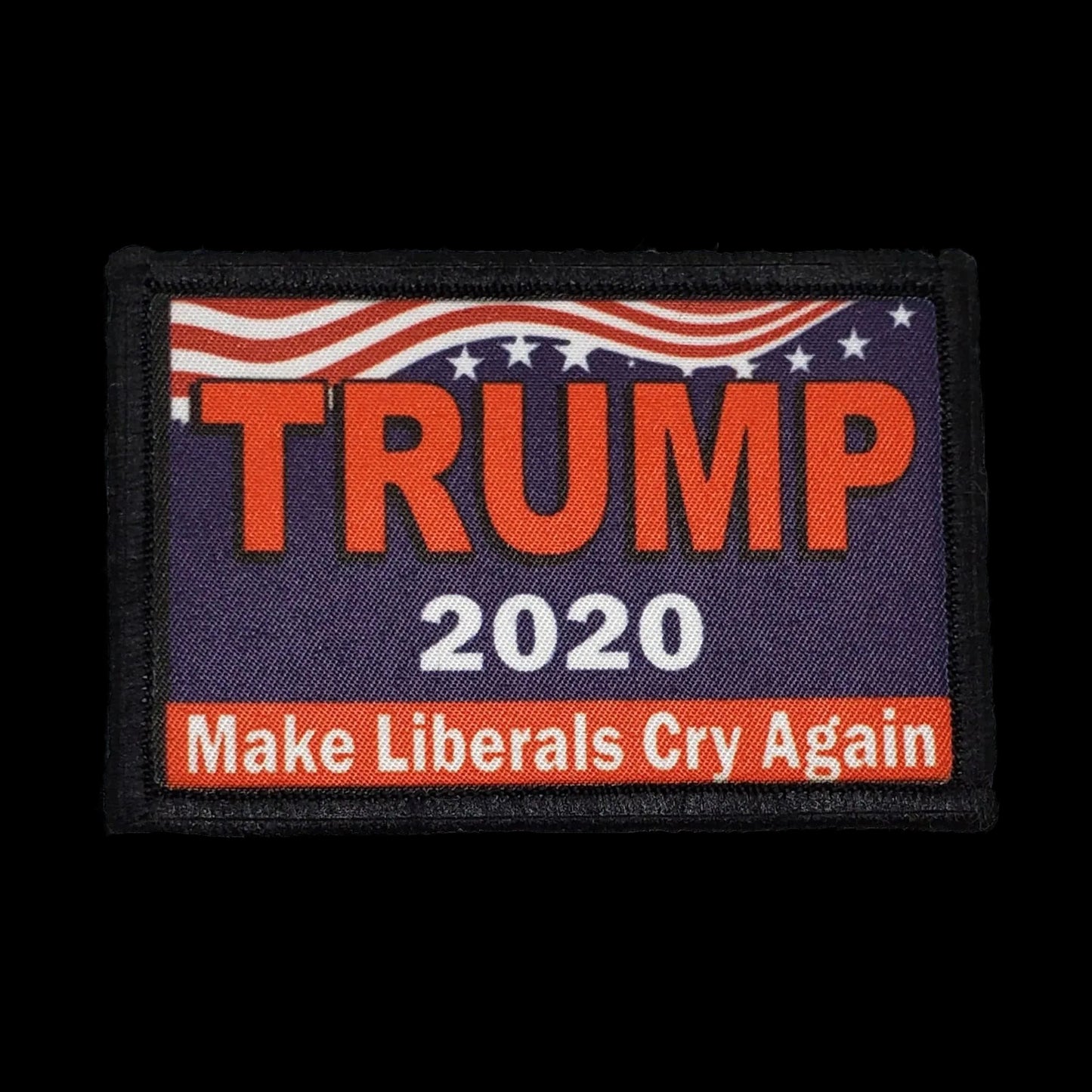 Trump 2020 Make Liberals Cry Again Morale Patch