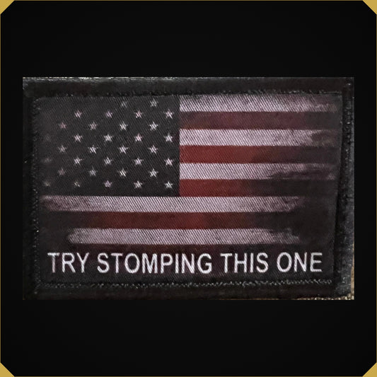 Try stomping this one Distressed American Flag Morale Patch