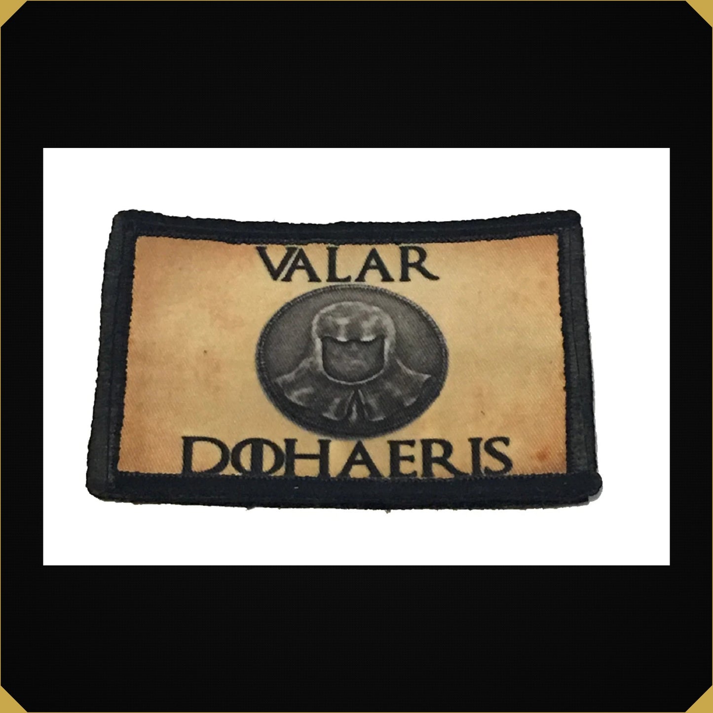 Valar DOHAERIS Game of Thrones Morale Patch