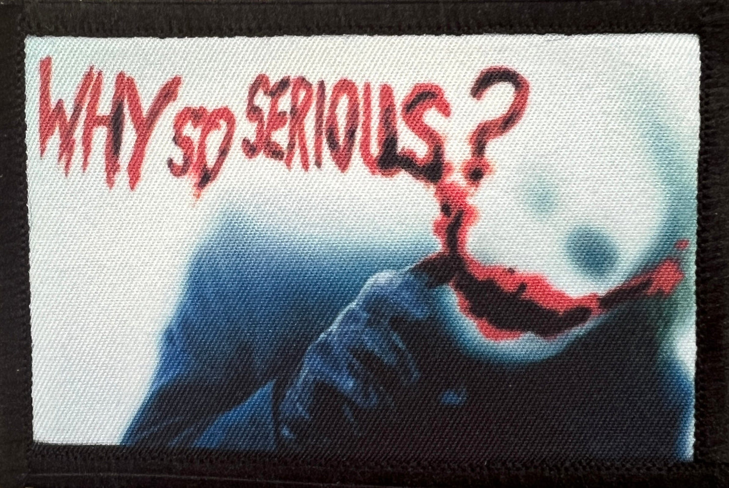 Batman The Joker Why So Serious Custom Morale Patch