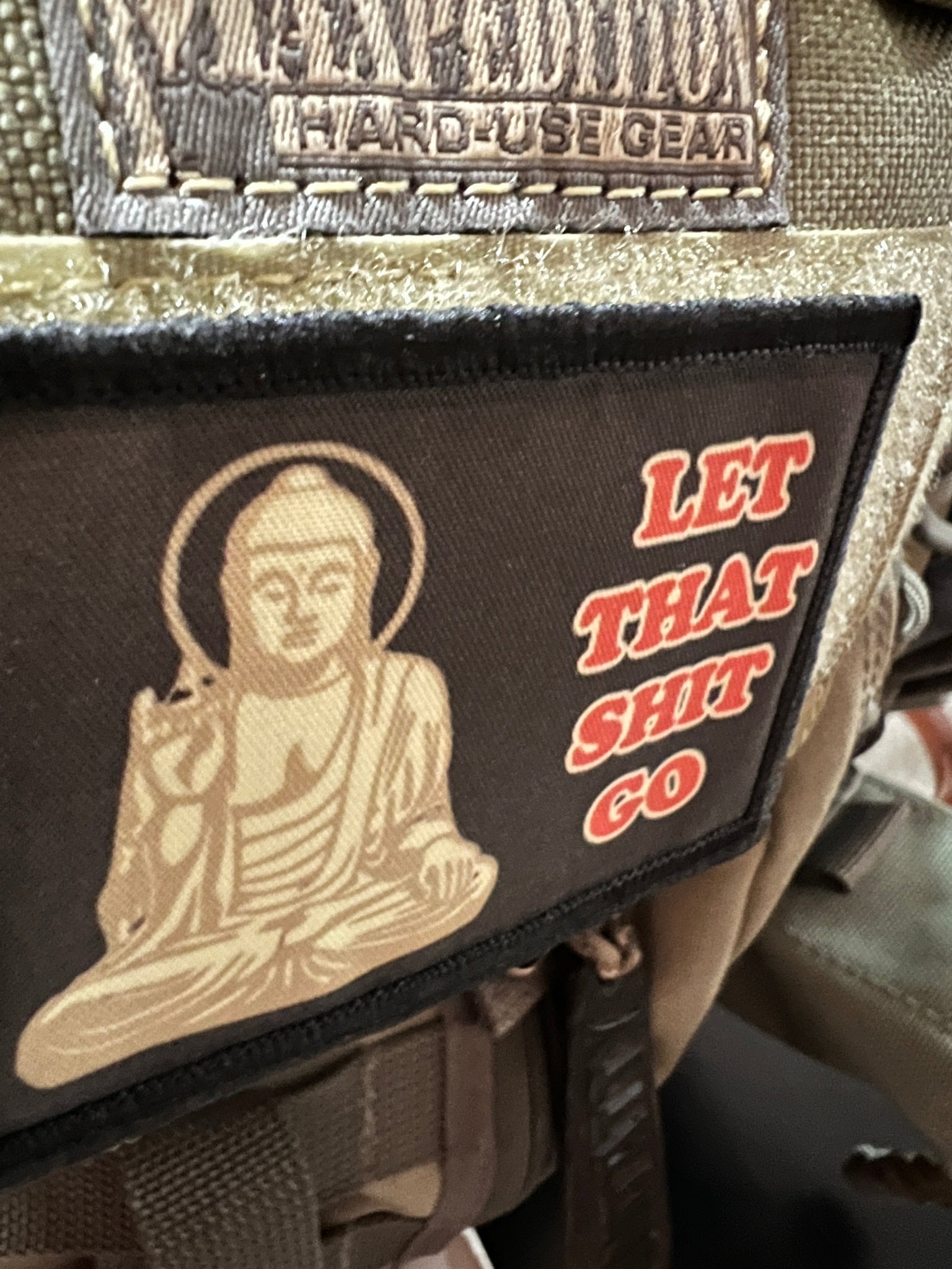 Buddha Let That Sh-t Go Zen Morale Patch Morale Patches Redheaded T Shirts 