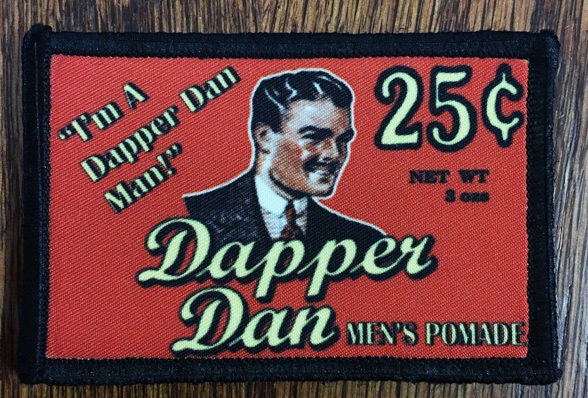 Dapper Dan Sign 