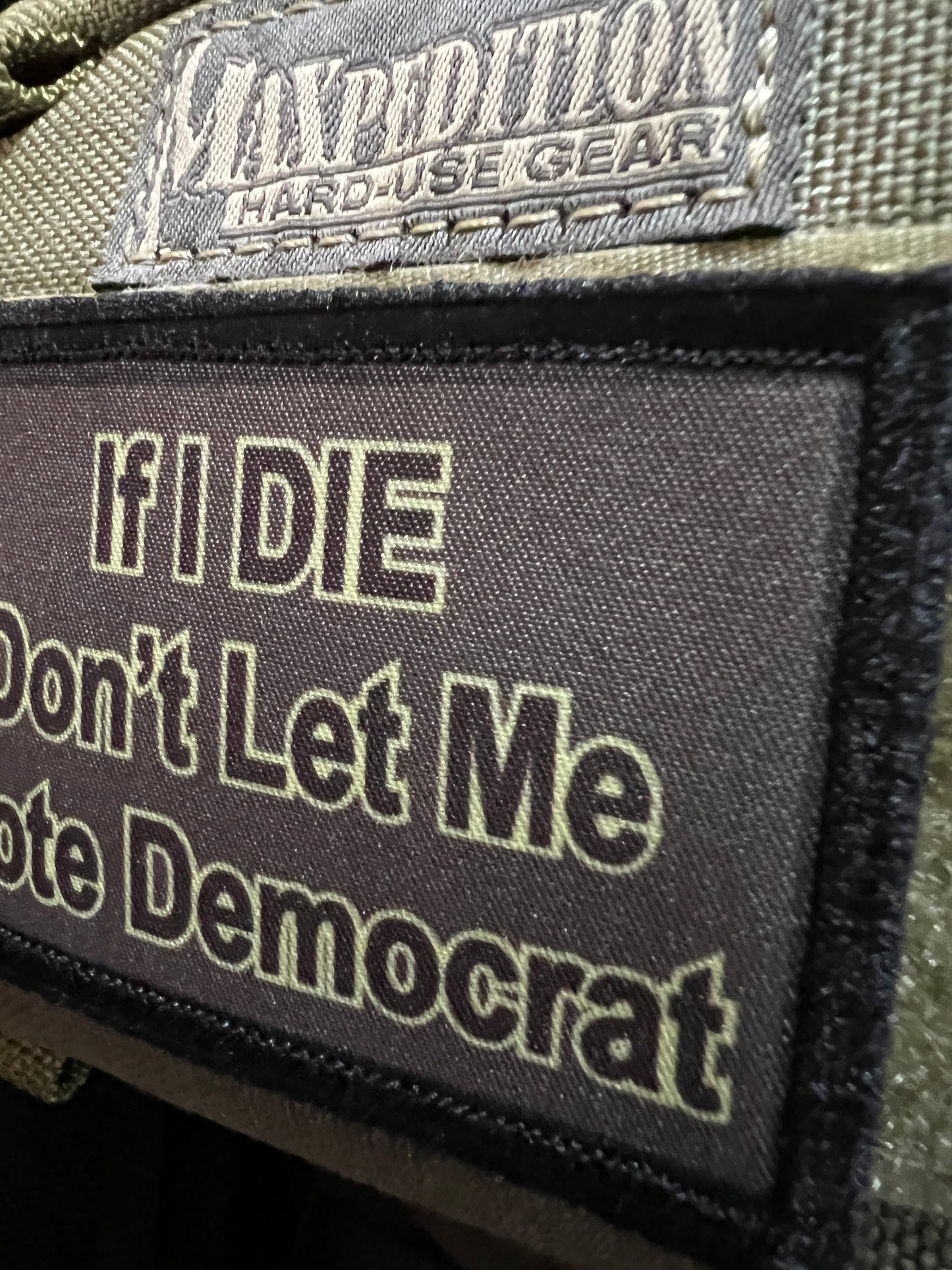 Don't Let Me Vote Democrat Morale Patch Morale Patches Redheaded T Shirts 